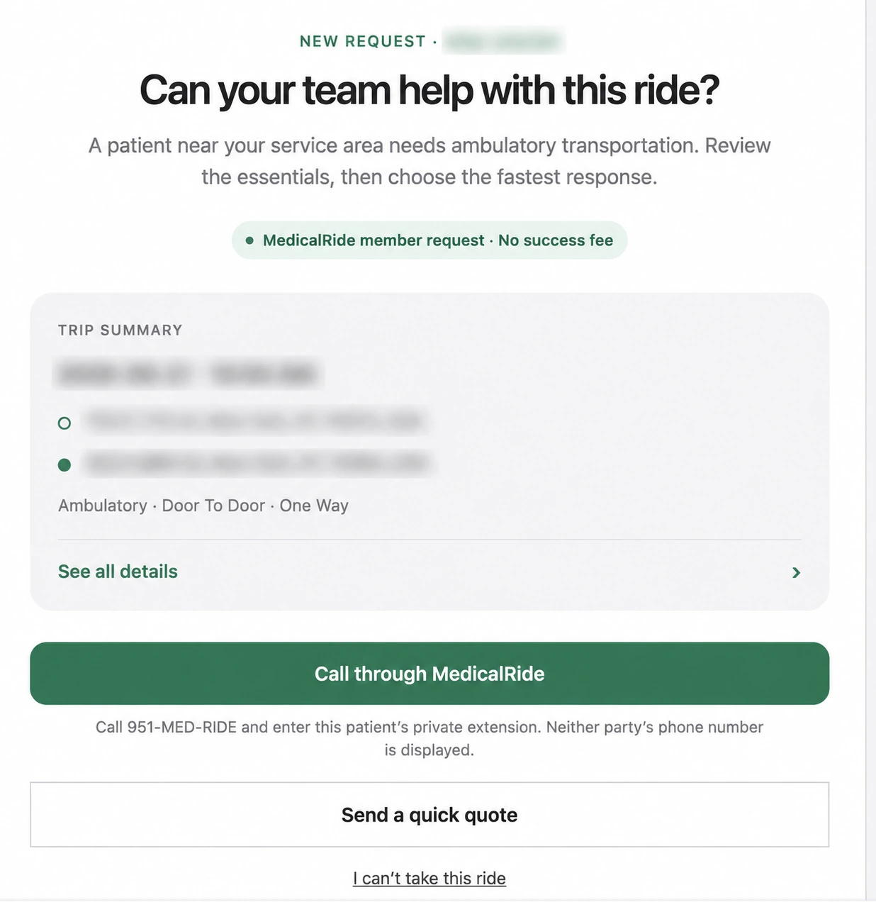 Provider request with redacted trip details, Call through MedicalRide and Send a quick quote actions.
